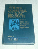 Bailey's Industrial Oil and Fat Products Volume 1 Fifth Edition